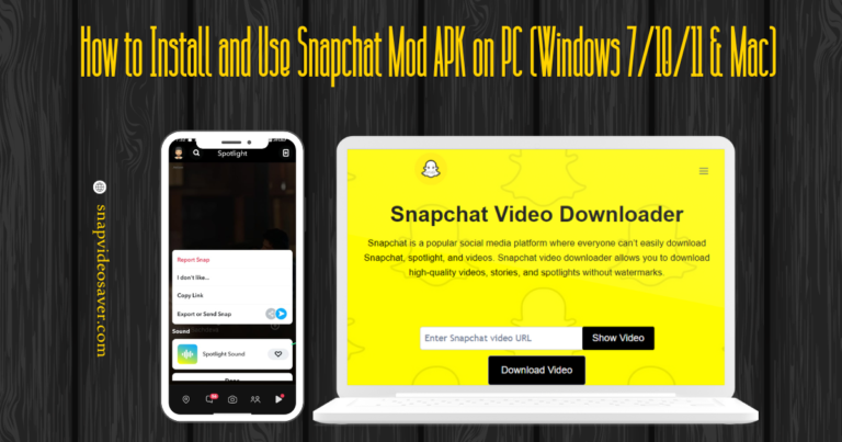 How to Install and Use Snapchat Mod APK on PC