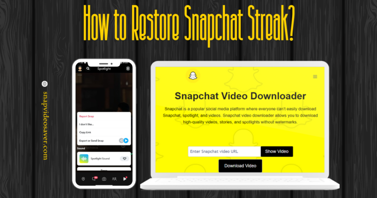 How to Restore Snapchat Streak?