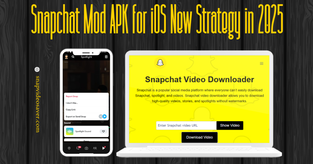 Snapchat Mod APK for iOS